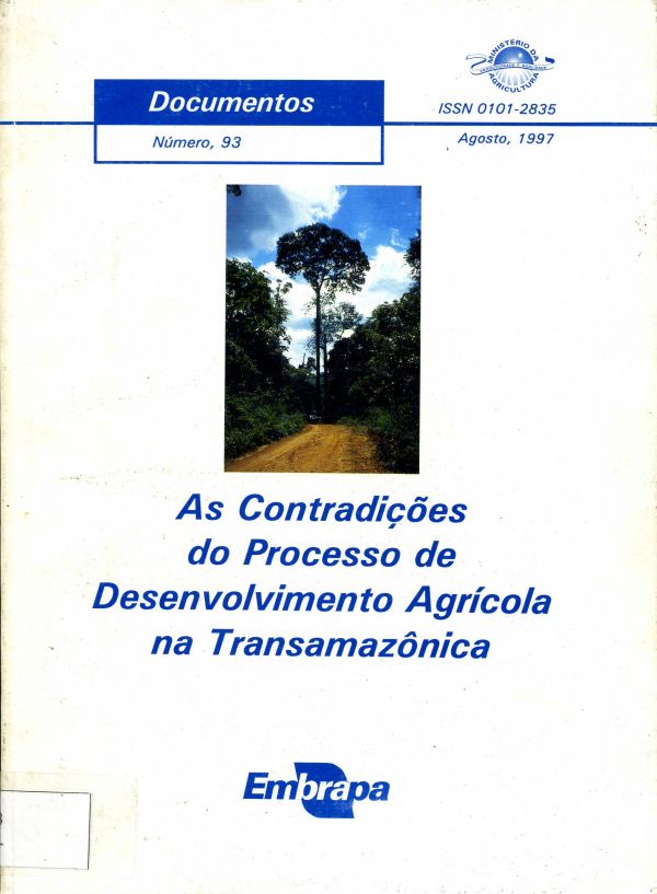 Contradições do Processo de Desenvolvimento Agrícola na Transmazônica, As